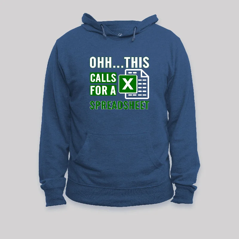 Oooh this Calls for a Spreadsheet Hoodie