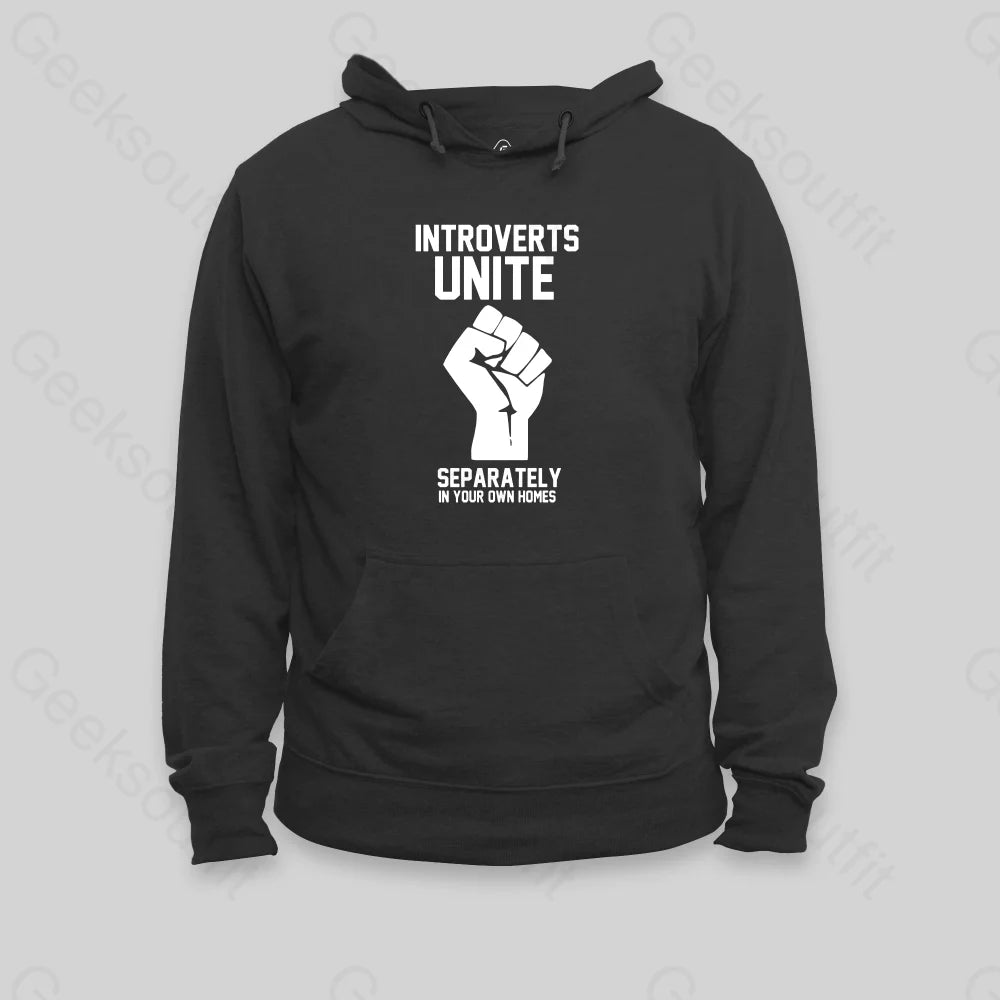 Introverts Unite Hoodie